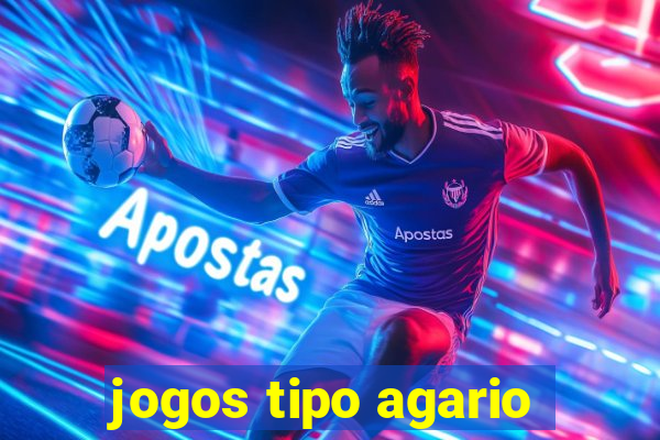 jogos tipo agario